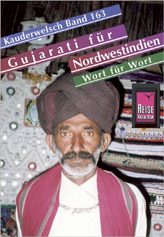 Reise Know-How Sprachführer Gujarati für Nordwestindien und Mumbai - Wort für Wort