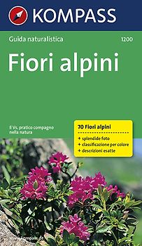 KOMPASS guida naturalistica Fiori alpini