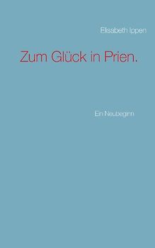 Zum Glück in Prien.