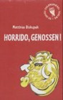 Horrido, Genossen!