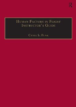 Human Factors in Flight Instructor's Guide