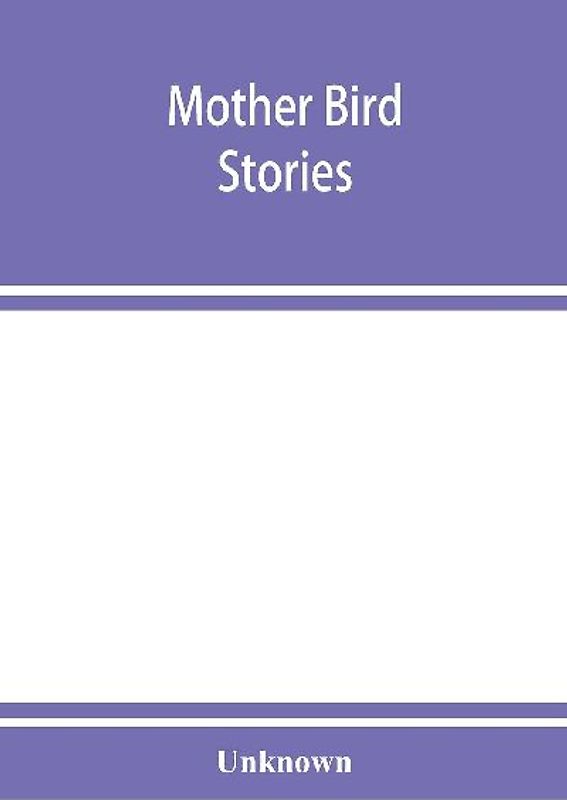 Mother bird stories