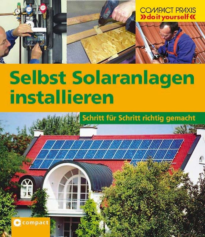 Selbst Solaranlagen installieren