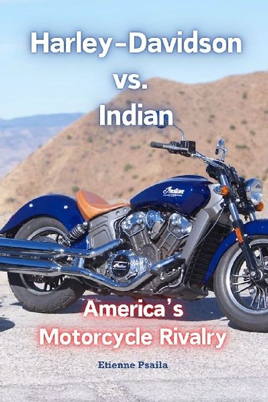 Harley-Davidson vs. Indian