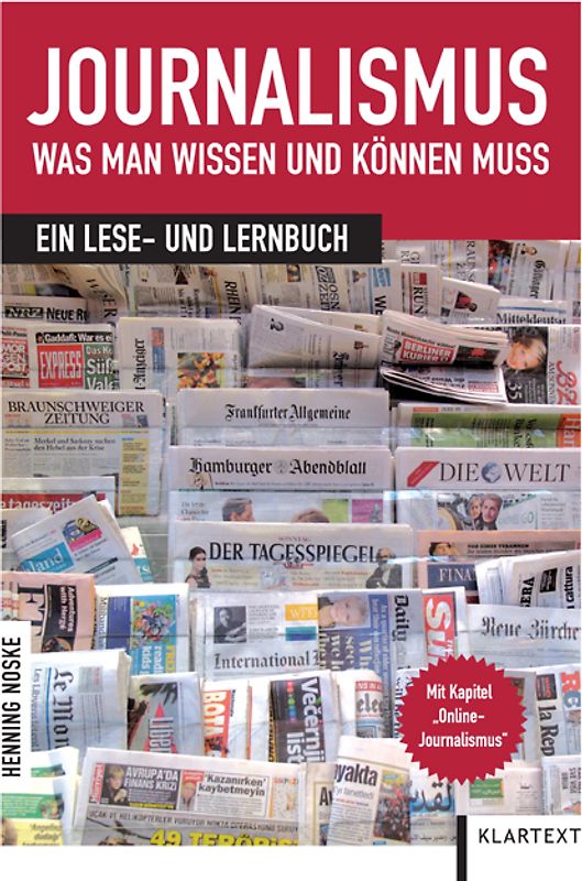 Journalismus: Was man wissen und können muss