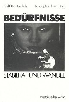 Bedürfnisse im Wandel