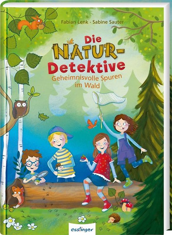 Die Natur-Detektive: Die Natur-Detektive