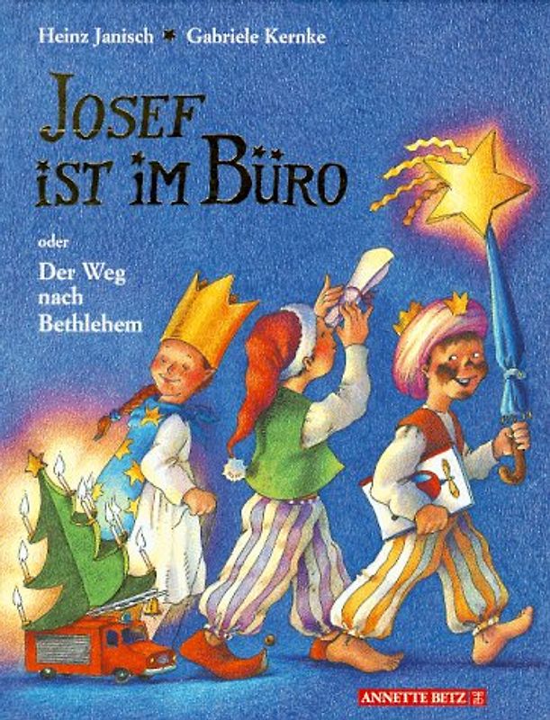 Josef ist im Büro oder der Weg nach Bethlehem