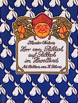 Herr von Ribbeck auf Ribbeck im Havelland. Ab 5 Jahren