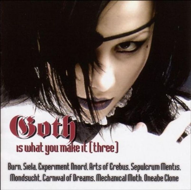 Various - Goth Is What You Make It 3
