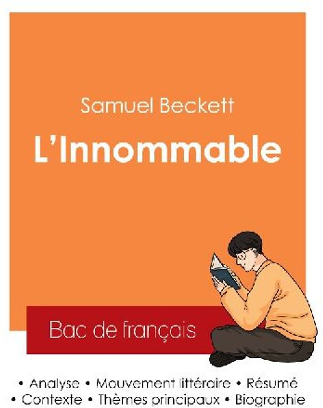 Réussir son Bac de français 2025 : Analyse du roman L'Innommable de Samuel Beckett