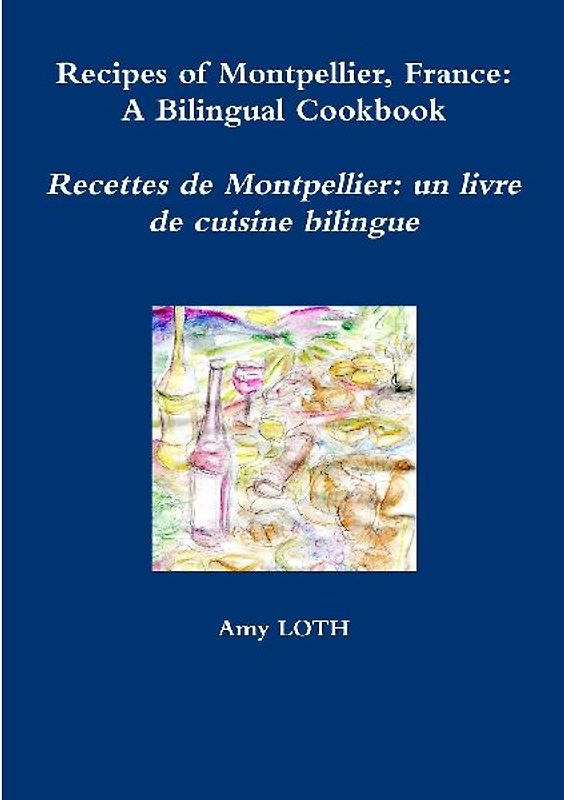 Recipes of Montpellier, France