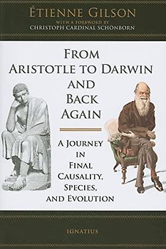 From Aristotle to Darwin and Back Again: A Journey in Final Causality, Species, and Evolution