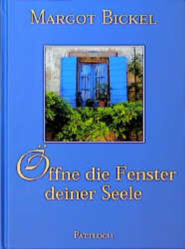 Öffne die Fenster deiner Seele