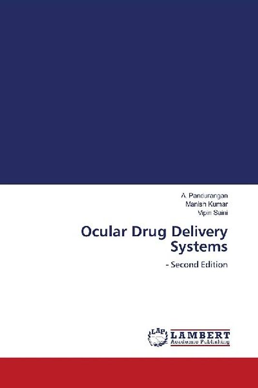 Ocular Drug Delivery Systems