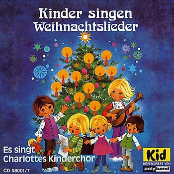 Charlottes Kinderchor - Kinder Singen Weihnachtslieder