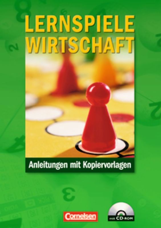 Materialien zur ökonomischen Bildung / Lernspiele Wirtschaft. Kopiervorlagen mit CD-ROM