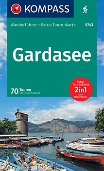 KOMPASS Wanderführer Gardasee, 70 Touren mit Extra-Tourenkarte