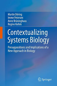 Contextualizing Systems Biology
