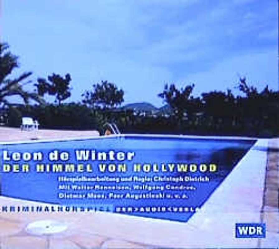 Der Himmel von Hollywood. Kriminalhörspiel
