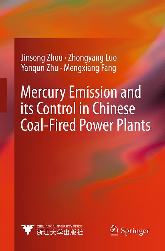 Mercury Emission and its Control in Chinese Coal-Fired Power Plants