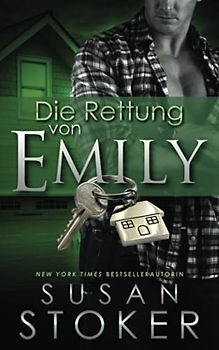 Die Rettung von Emily (Die Delta Force Heroes, Band 2)