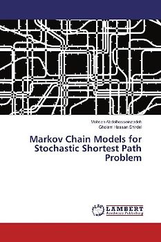 Markov Chain Models for Stochastic Shortest Path Problem