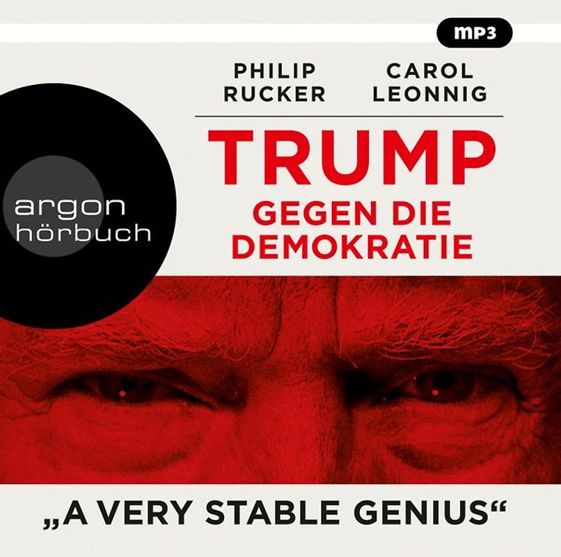 Trump gegen die Demokratie – »A Very Stable Genius«