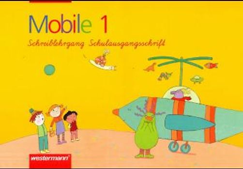 Mobile 1 / Mobile 1 - lesen und schreiben. lesen und schreiben / Schreiblehrgang von der DS zur SAS