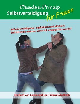 Selbstverteidigung für Frauen. Soll ich mich wehren?