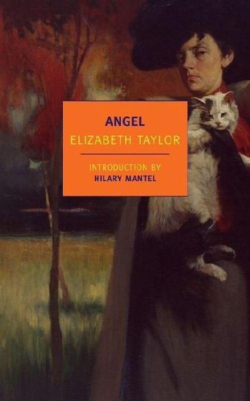 Angel (New York Review Books Classics) - Elizabeth Taylor