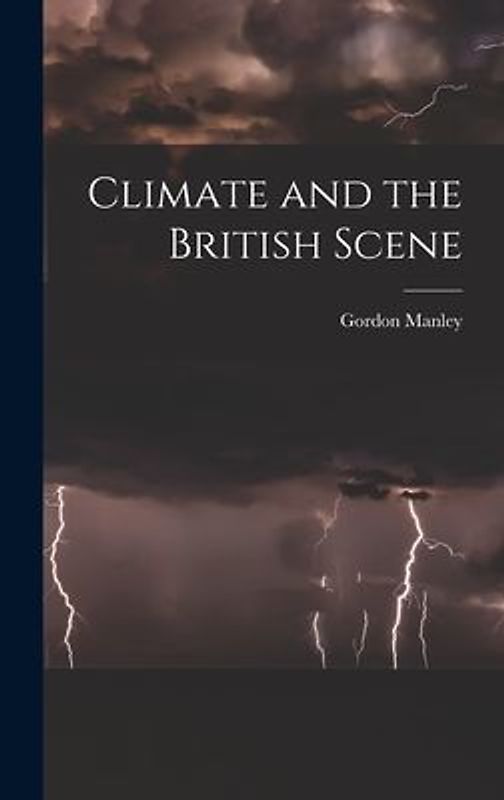 Climate and the British Scene