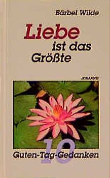 Liebe ist das Größte