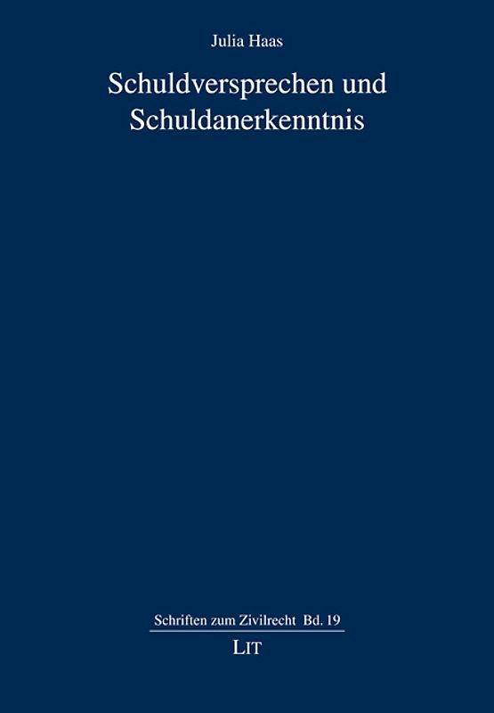 Schuldversprechen und Schuldanerkenntnis