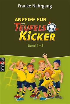 Anpfiff für die Teufelskicker