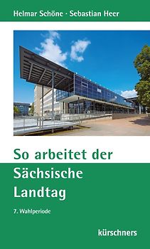So arbeitet der Sächsische Landtag