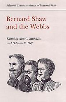 Bernard Shaw and the Webbs