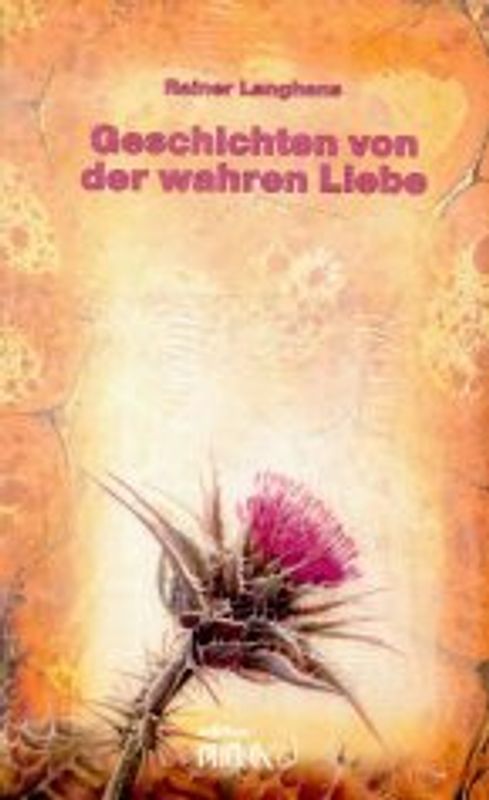 Geschichten von der wahren Liebe