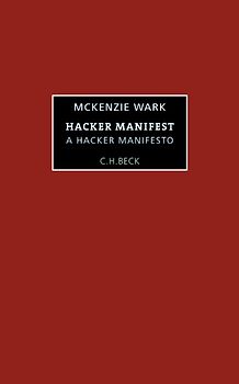 Das Hacker-Manifest - A Hacker Manifesto