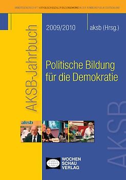 Politische Bildung für die Demokratie
