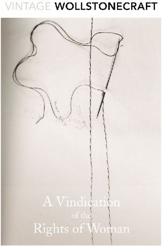 A Vindication of the Rights of Woman