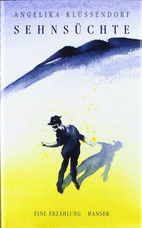 Sehnsüchte