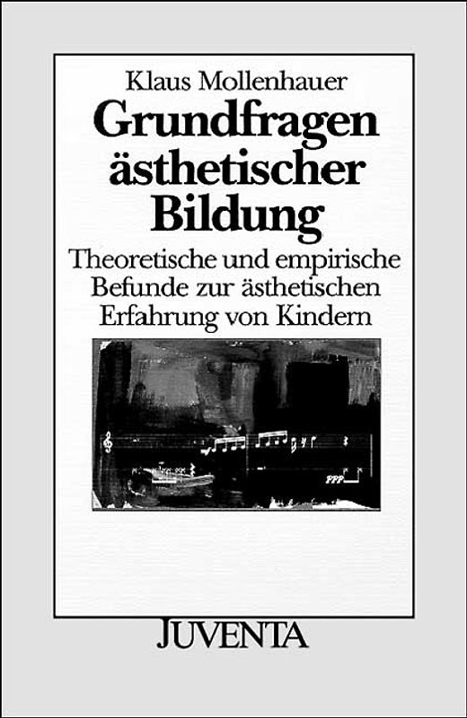 Grundfragen ästhetischer Bildung