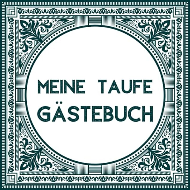 Meine Taufe Gästebuch: Personalisiertes Gästebuch für die Taufe von Jungs und Mädchen