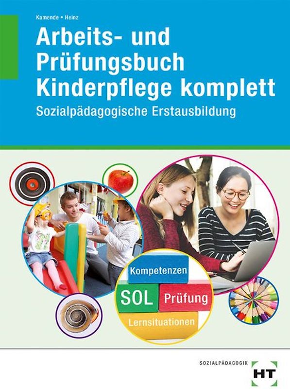 Arbeits- und Prüfungsbuch Kinderpflege komplett