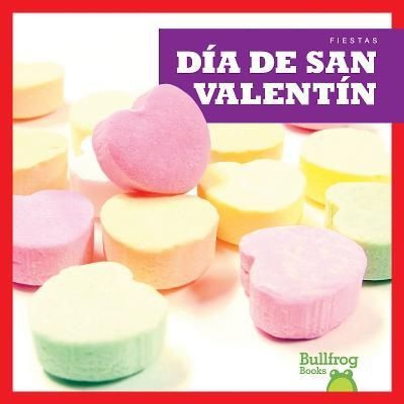 Día de San Valentín (Valentine's Day)