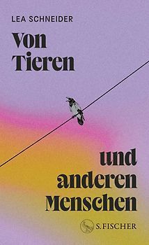 Von Tieren und anderen Menschen