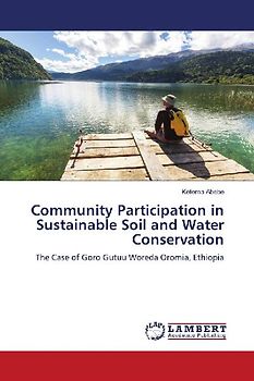 Community Participation in Sustainable Soil and Water Conservation