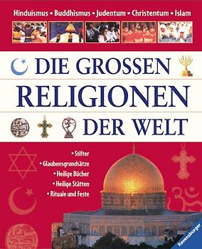 Die grossen Religionen der Welt