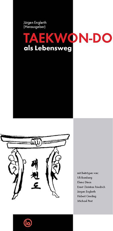 TAEKWON-DO als Lebensweg